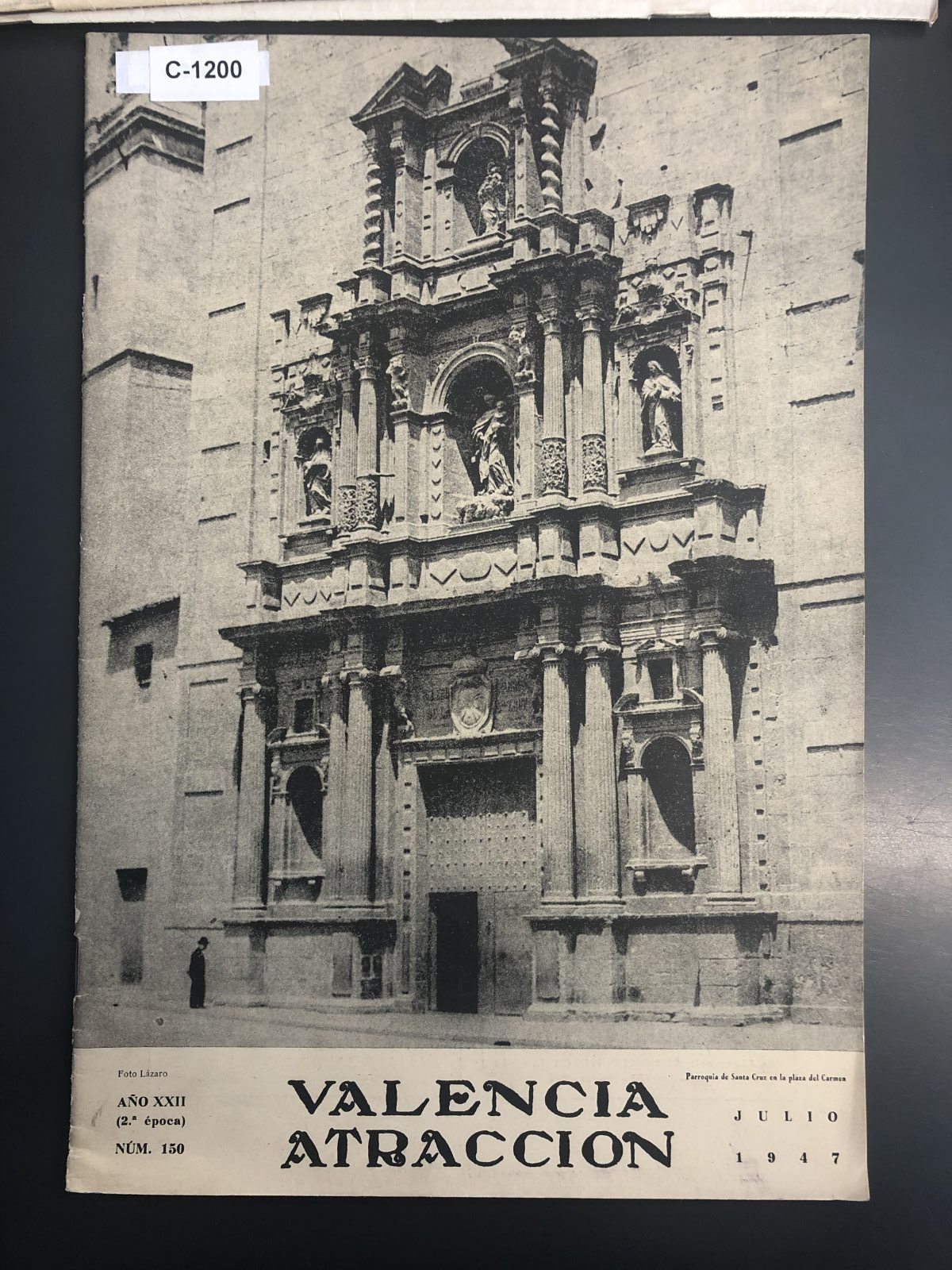 IGLESIA DEL CARMEN portada Valencia atracción julio 1947